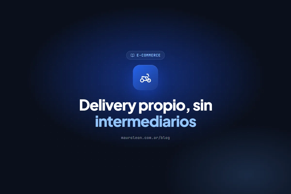 Delivery propio: cómo recibir pedidos sin regalar comisiones